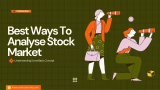 Best Ways To Analyse Stock Market