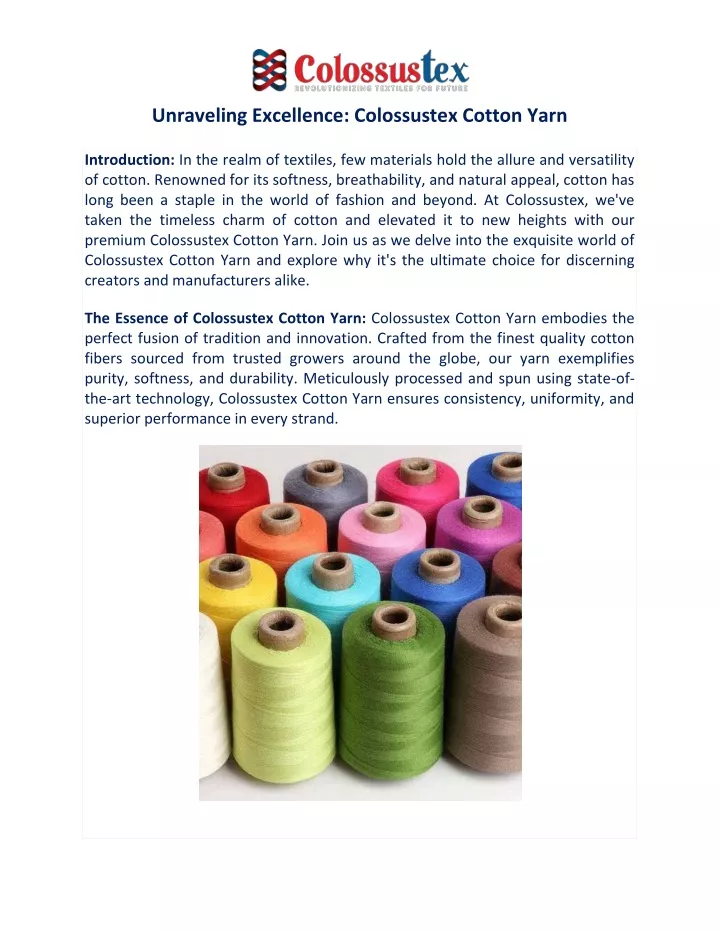 unraveling excellence colossustex cotton yarn