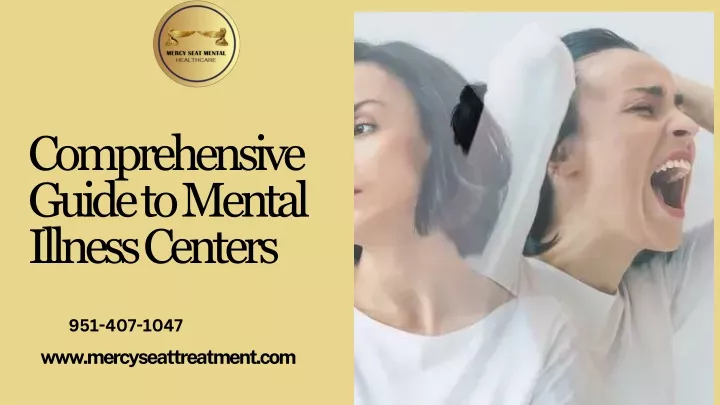 comprehensive guide to mental illness centers