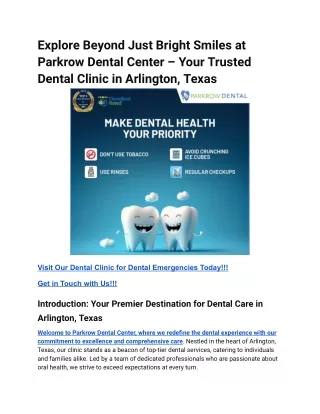 Explore Beyond Just Bright Smiles at Parkrow Dental Center – Your Trusted Dental Clinic in Arlington, Texas
