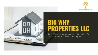 Big Why Properties LLC