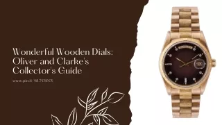 "Discovering Timeless Craftsmanship: The Art of Wooden Dials"