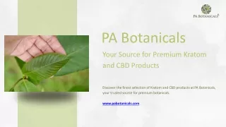 PA Botanicals - Your Source for Premium Kratom and CBD Products