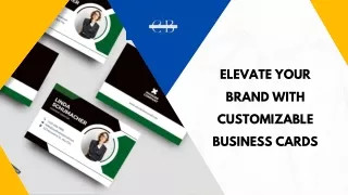 Elevate Your Brand with Customizable Business Cards