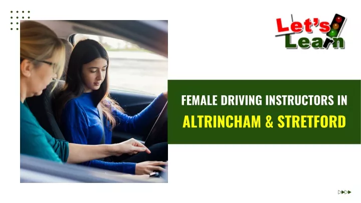 female driving instructors in altrincham stretford