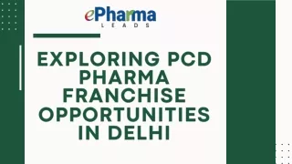 Top PCD Pharma Franchise in Delhi – ePharmaLeads
