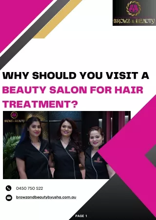 Why Should You Visit a Beauty Salon for Hair Treatment