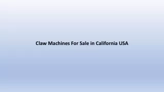Claw Machines For Sale in California USA