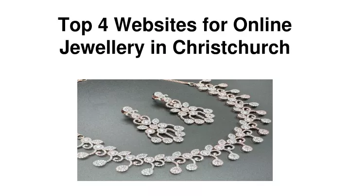 top 4 websites for online jewellery in christchurch