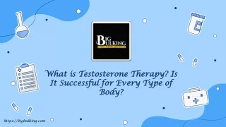 What is Testosterone Therapy Is It Successful for Every Type of Body