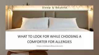 WHAT TO LOOK FOR WHILE CHOOSING A COMFORTER FOR ALLERGIES