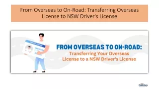 From Overseas to On-Road Transferring Overseas License to NSW Drivers License