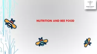 Nutrition and Bee Food