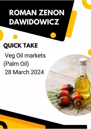Veg Oil Markets (Palm Oil), 28 March 2024