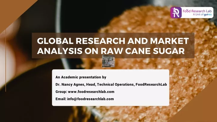 global research and market analysis on raw cane