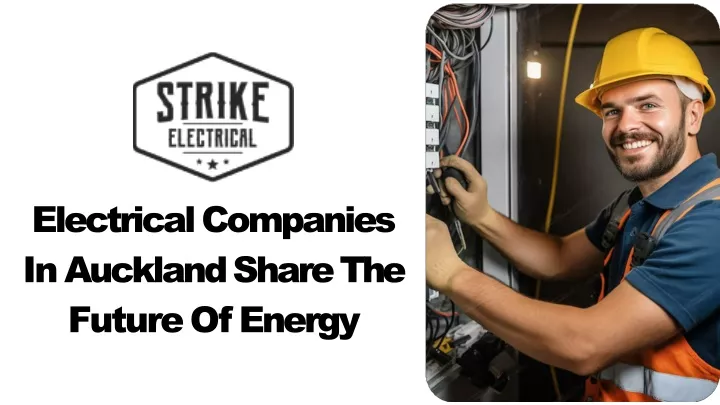 electrical companies in auckland share the future of energy