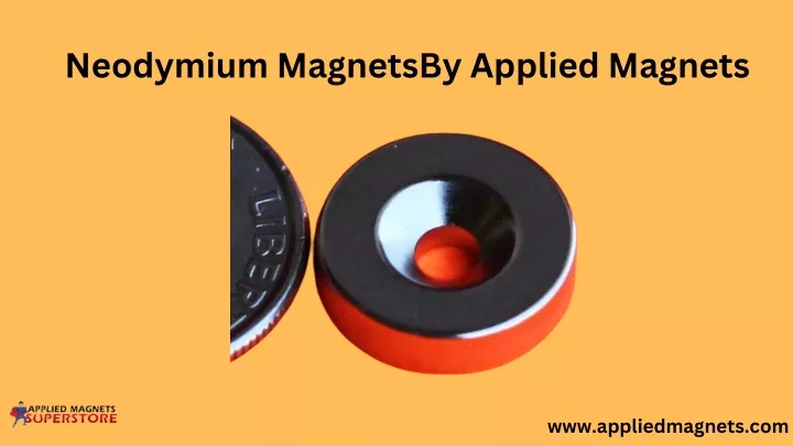 neodymium magnetsby applied magnets
