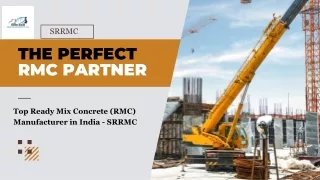 SRRMC: The Perfect Ready Mix Concrete