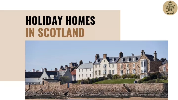 holiday homes in scotland