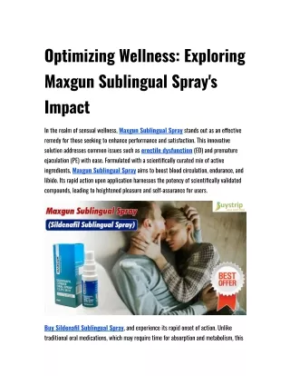 Optimizing Wellness: Exploring Maxgun Sublingual Spray's Impact