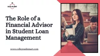 The Role of a Financial Advisor in Student Loan Management