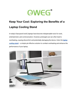 Keep Your Cool: Exploring the Benefits of a Laptop Cooling Stand