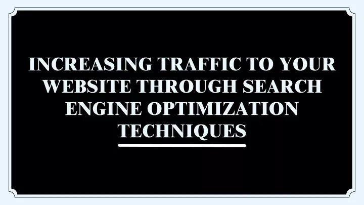 increasing traffic to your website through search