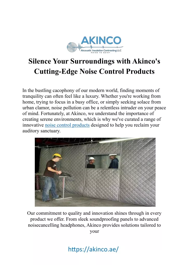silence your surroundings with akinco s cutting