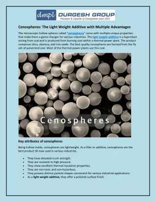 Cenospheres and The Light Weight Additive with Multiple Advantages