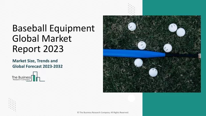 baseball equipment global market report 2023