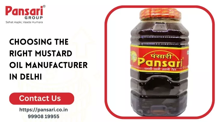 choosing the right mustard oil manufacturer