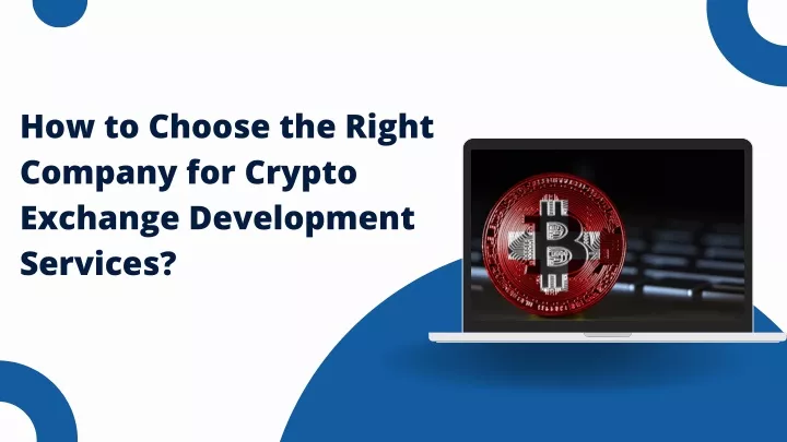 how to choose the right company for crypto