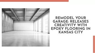 Redesign Your Garage with Epoxy Flooring in Kansas City