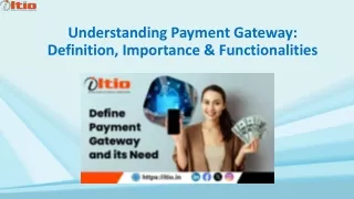 Understanding payment gateway