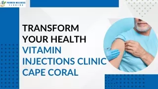 Transform Your Health Vitamin Injections Clinic Cape Coral