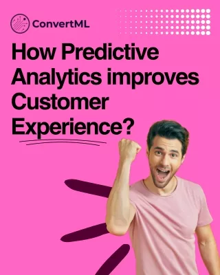How Predictive Analytics improves Customer Experience_
