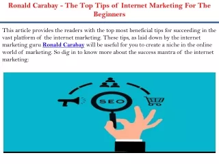 Ronald Carabay - The Top Tips of Internet Marketing For The Beginners