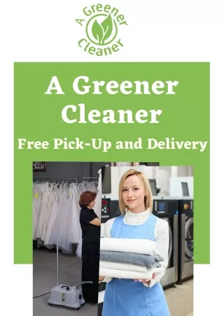 Dry Cleaners Julington Creek Plantation - A Greener Cleaner