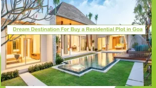 Dream Destination For Buy a Residential Plot in Goa