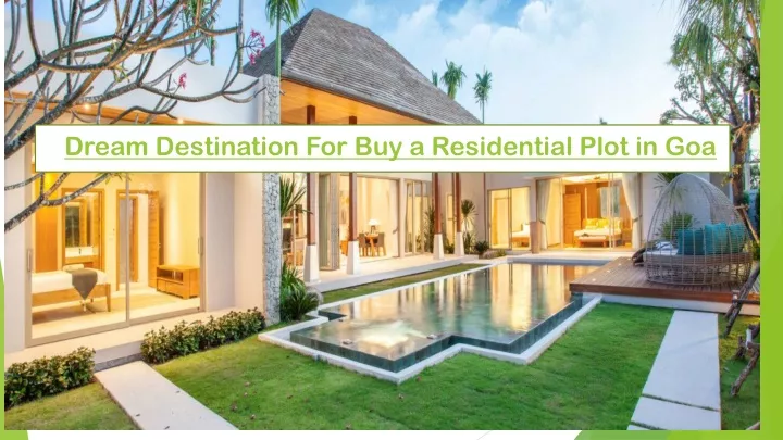 dream destination for buy a residential plot