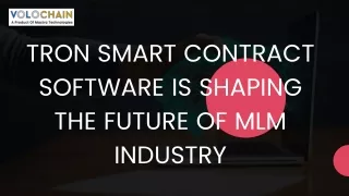 Future of MLM Industry Tron Smart Contract Software