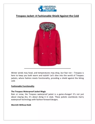 trespass jacket a fashionable shield against