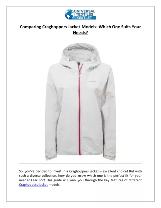 Comparing Craghoppers Jacket Models: Which One Suits Your Needs?