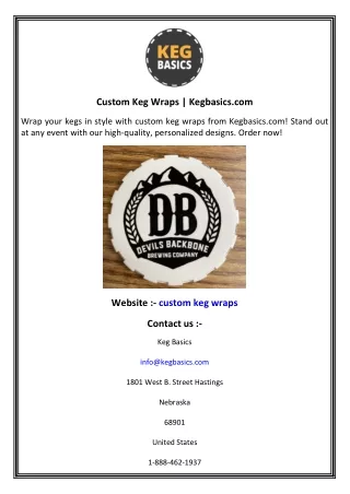 Custom Keg Wraps  Kegbasics.com