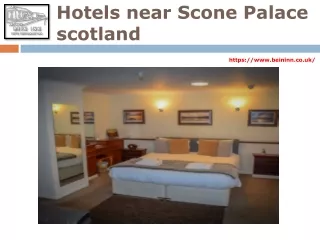 Hotels near Scone Palace scotland