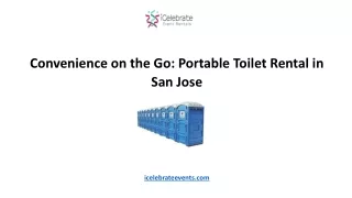 Convenience on the Go Portable Toilet Rental in San Jose