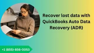 Recover Your Lost Dat With QB ADR | 1 (855) 856-0053