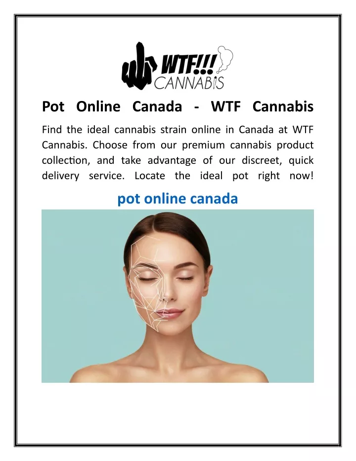 pot online canada wtf cannabis