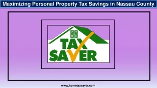 Maximizing Personal Property Tax Savings in Nassau County