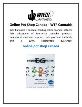 Online Pot Shop Canada  WTF Cannabis